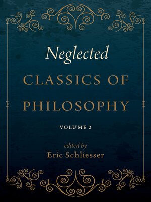 cover image of Neglected Classics of Philosophy, Volume 2